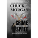 Crime Spree, A Buck Taylor Novel (Book 9)