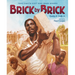 Brick by Brick