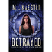 Betrayed: A Young Adult Dystopian Romance
