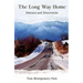 The Long Way Home: Detours and Discoveries