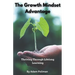 The Growth Mindset Advantage: Thriving Through Lifelong Learning