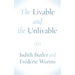 The Livable and the Unlivable