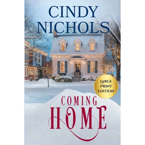 Coming Home Large Print Edition