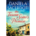 The Tuscan Sister's Promise: An unforgettable and emotional page-turner packed with family secrets