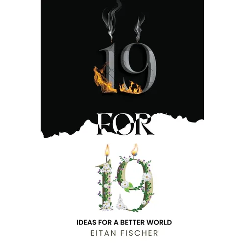 19 for 19: Ideas for a Better World
