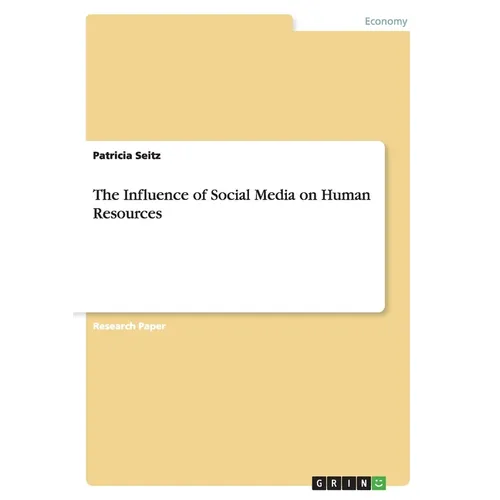 The Influence of Social Media on Human Resources