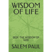 Wisdom of Life: Seek the Wisdomof God