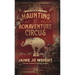 The Haunting at Bonaventure Circus