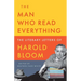 The Man Who Read Everything: The Literary Letters of Harold Bloom