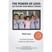 The Power of Love: my victory over breast cancer