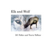 Elk and Wolf