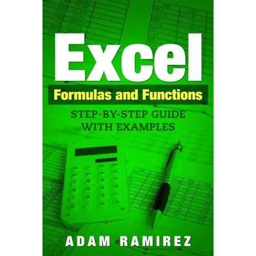 Excel Formulas and Functions: Step-By-Step Guide with Examples