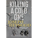 Killing a Cold One: A Woods Cop Mystery