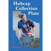 Hubcap Collection Plate