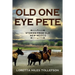 Old One Eye Pete: Stories from Old New Mexico