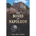 The Bones of Napoleon