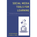 Social Media Tools for Learning: Activating Collaboration Strategies for Success