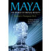 Maya: The World as Virtual Reality