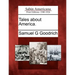 Tales about America.