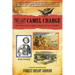 The Last Camel Charge: The Untold Story of America's Desert Military Experiment