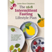 The 16:8 Intermittent Fasting Lifestyle Plan