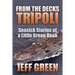 From the Decks of Tripoli: Seasick Stories of a Little Green Book