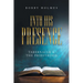 Into His Presence: Tabernacle & the Priesthood