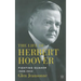 The Life of Herbert Hoover: Fighting Quaker, 1928-1933