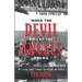 When the Devil Smiles the Angels Frown: My Life and Times in Rock 'n' Roll