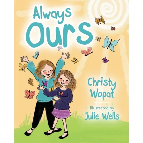 Always Ours