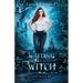Waiting on a Witch