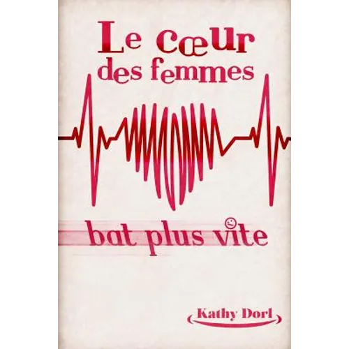 Le coeur des femmes bat plus vite