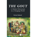 Gout, The: A Medical Microcosm in a Changing World