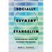 Socially Awkward Evangelism: Overcoming Fears in Sharing the Gospel