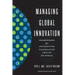 Managing Global Innovation: Frameworks for Integrating Capabilities Around the World