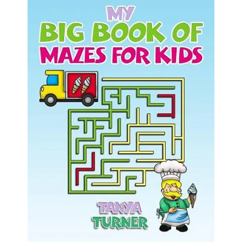 My Big Book of Mazes for Kids
