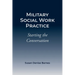 Military Social Work Practice