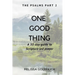 One Good Thing: The Psalms - Part 2: A 30-Day Guide to Scripture Led Prayer