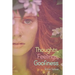 Thoughts, Feelings, Goofiness