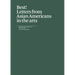 Best!: Letters from Asian Americans in the Arts