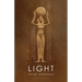 Light from Darkness: The Sacred Power of Love and Sex
