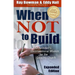 When Not to Build