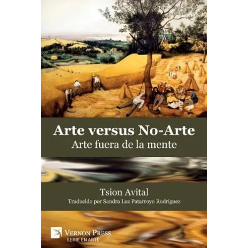 Arte vs. No-Arte: Arte fuera de la mente [Premium Color]