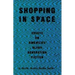 Shopping in Space: Ascertaining the Three Vows