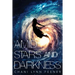 Amid Stars and Darkness