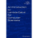 An Introduction to Lambda Calculi for Computer Scientists