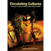 Circulating Cultures: Exchanges of Australian Indigenous Music, Dance and Media