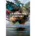 Unthinking Mastery: Dehumanism and Decolonial Entanglements