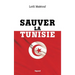 Sauver la Tunisie