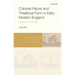 Colonial Failure and Theatrical Form in Early Modern England: Stages of Unsettlement
